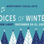 Northwest Vocal Arts presents a Delightful Mix of Music in Two Holiday Concerts