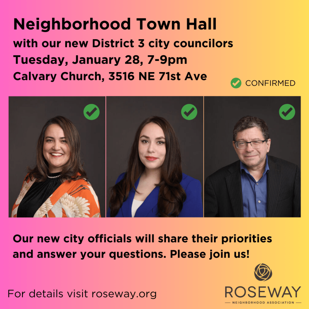 Neighborhood Town Hall with our new District 3 city councilors Tuesday, January 28, 7-9pm